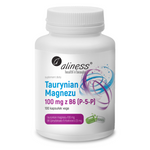 Aliness Taurynian Magnezu 100 mg + Witamina B6 (P-5-P) 100 kapsułek vege